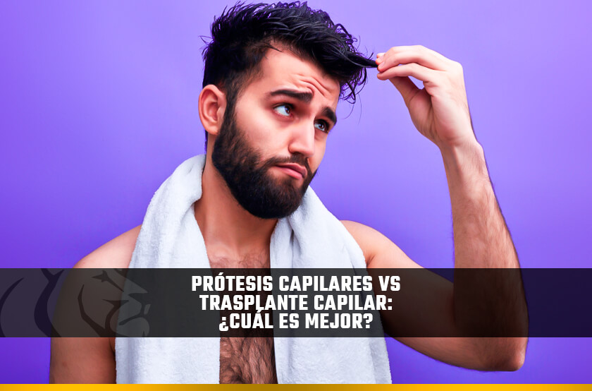 Prótesis Capilares vs Trasplante Capilar: ¿Cuál es Mejor?