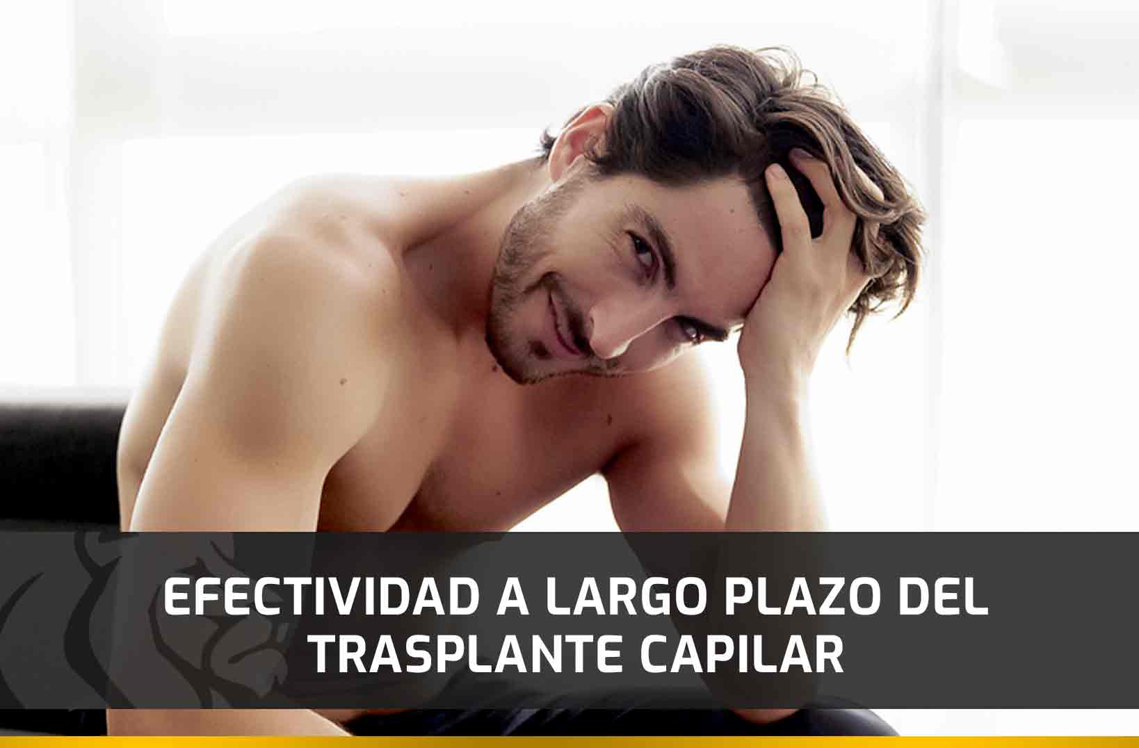 Efectividad a largo plazo del Trasplante Capilar